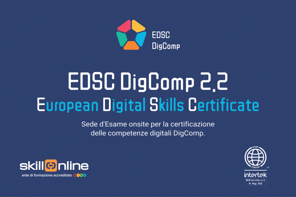 DigComp EDSC sede d'esame accreditata - Certificazione Internazionale Alfabetizzazione Digitale validata ACCREDIA come richiesto dal CCNL per il Bando Personale ATA